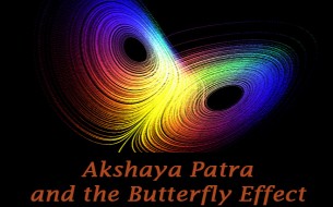 Akshaya Patra, India and the Butterfly Effect